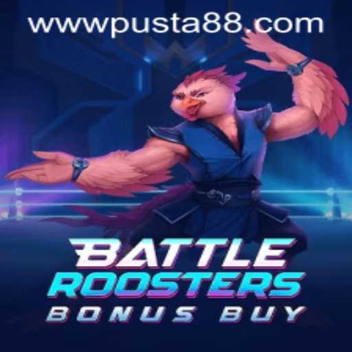 BattleRoostersBonusBuy: An Exciting Gaming Experience with Pusta88