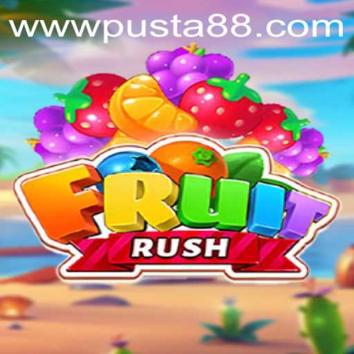 Exploring FruitRush: A Journey into the World of Pusta88