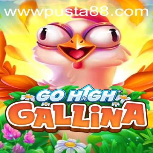 Explore the Thrilling World of GoHighGallina: Master the Art of Strategy with Pusta88
